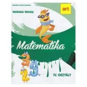 Manual matematica. Clasa a 4-a. In limba maghiara. Matematika. 4. Osztaly de Mariana Mogos