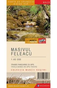 Masivul Feleacu. Harta de drumetie. Muntii nostri