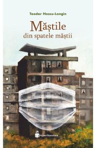 Mastile din spatele mastii