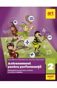 Matematica si explorarea mediului. Antrenament pentru performanta - Clasa 2