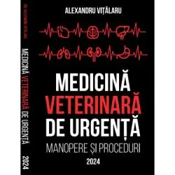 Medicina Veterinara de Urgenta de Bogdan Alexandru Vitalaru