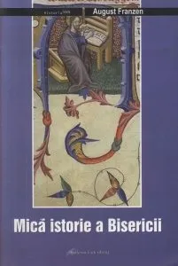 Mica istorie a Bisericii