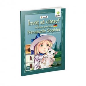Necazurile Sophiei - Invat sa citesc in limba germana, Nivelul III