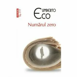 Numarul zero de Umberto Eco