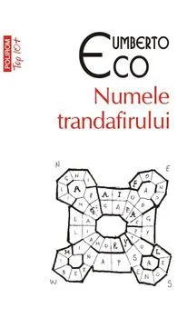 Numele trandafirului (Top 10 ) de Umberto Eco