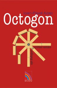 Octogon. Opt dialoguri cu scriitori romani