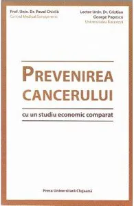 Prevenirea cancerului de Pavel Chirila