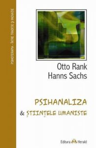 Psihanaliza & Stiintele Umaniste. Psihoterapia - intre traditie si inovatie