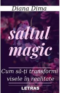 Saltul magic de Diana Dima
