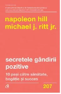 Secretele gandirii pozitive de Napoleon Hill