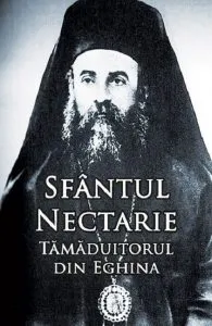Sfantul Nectarie Tamaduitorul din Eghin