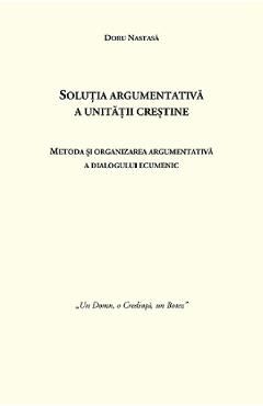 Solutia argumentativa a unitatii crestine