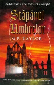 Stapanul Umbrelor de G.P. Taylor