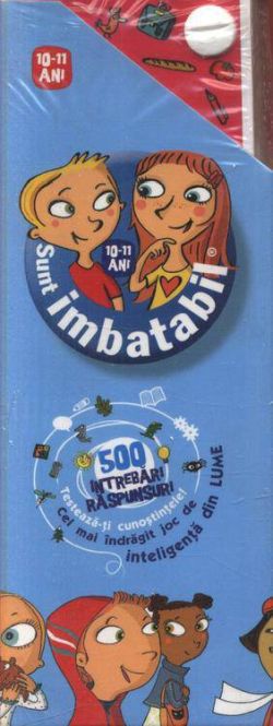 Sunt imbatabil 10-11 ani vol.2