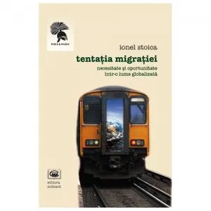 Tentatia migratiei de Ionel Stoica