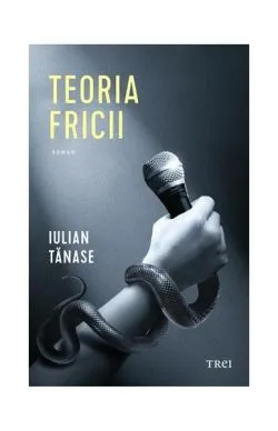Teoria fricii de Iulian Tanase