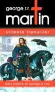 Urzeala tronurilor (2. Vol.)