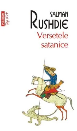 Versetele satanice (Top 10 ) de Salman Rushdie