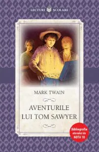 Aventurile lui Tom Sawyer de Mark Twain