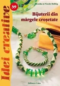 Bijuterii din margele crosetate de Monika si Nicole Helbig