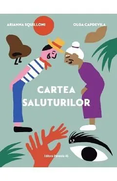 Cartea saluturilor de Arianna Squilloni