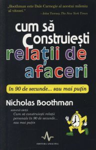 Cum sa construiesti relatii de afaceri in 90 de secunde... sau mai putin
