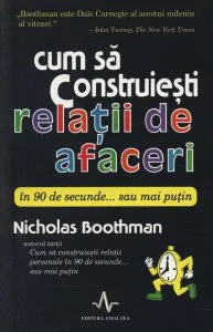 Cum sa construiesti relatii de afaceri in 90 de secunde... sau mai putin