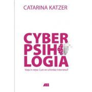 Cyberpsihologia. Viata in retea