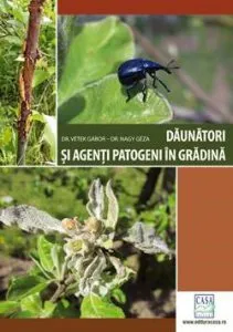 Daunatori si agenti patogeni in gradina de Vetek Gabor