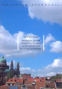 Diferenţa dintre conceptul de piaţă al lui Heidegger şi cel al lui Granel