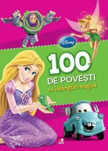 Disney. 100 de povești cu întâmplări magice de Disney
