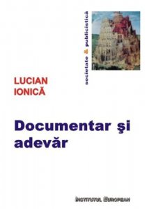 Documentar si adevar