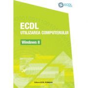 ECDL Utilizarea computerului Windows 8