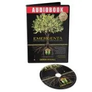 Emergenta. Sapte pasi pentru a-ti schimba radical viata. Audiobook de Derek Rydall