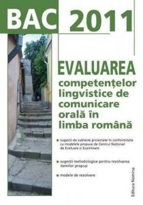 Evaluarea competentelor lingvistice de comunicare orala in limba romana