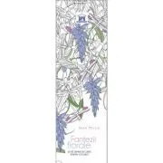 Fantezii florale. 60 de semne de carte pentru colorat de Sara Muzio