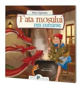 Fata mosului cea cuminte de Petre Ispirescu