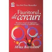Fauritorul de cercuri de Mark Batterson