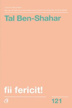 Fii fericit!