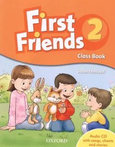 First Friends 2 - Class Book + Audio CD with songs, chants and stories de Susan Iannuzzi