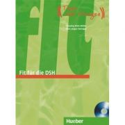 Fit fur die DSH Ubungsbuch mit Audio-CD-Extra Tipps und Ubungen