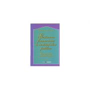 Gestiunea financiara a institutiilor publice. Contabilitatea institutiilor publice. Editia a II-a