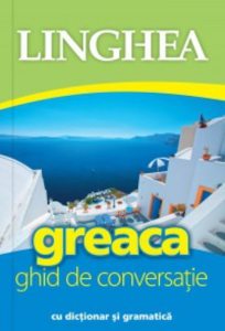 Greaca. Ghid de conversatie
