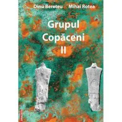 Grupul Copaceni II de Dinu Bereteu