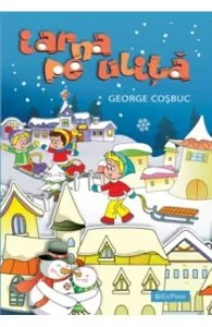 Iarna pe ulita de George Cosbuc