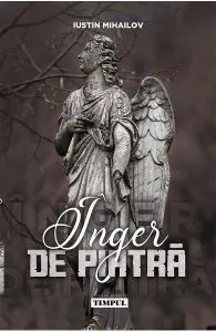 Inger de piatra de Iustin Mihailov