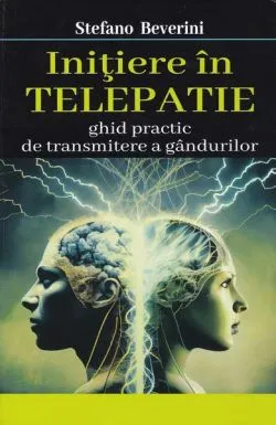 Iniţiere în telepatie de Stefano Beverini