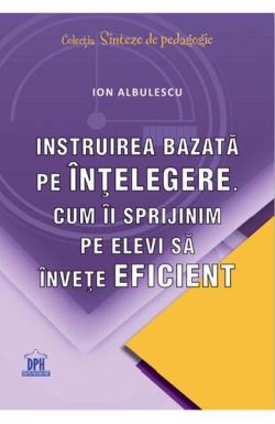 Instruirea bazata pe intelegere