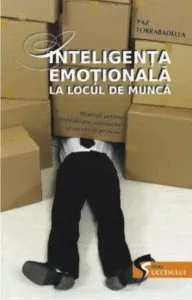 Inteligenta emotionala la locul de munca de Paz Torrabadella