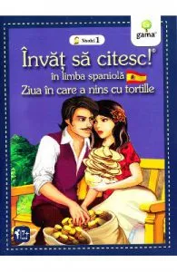 Invat sa citesc! In limba spaniola de Ziua in care a nins cu tortille